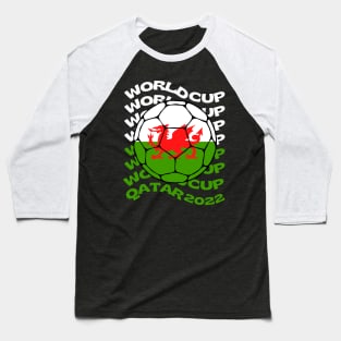 Wales World Cup Baseball T-Shirt